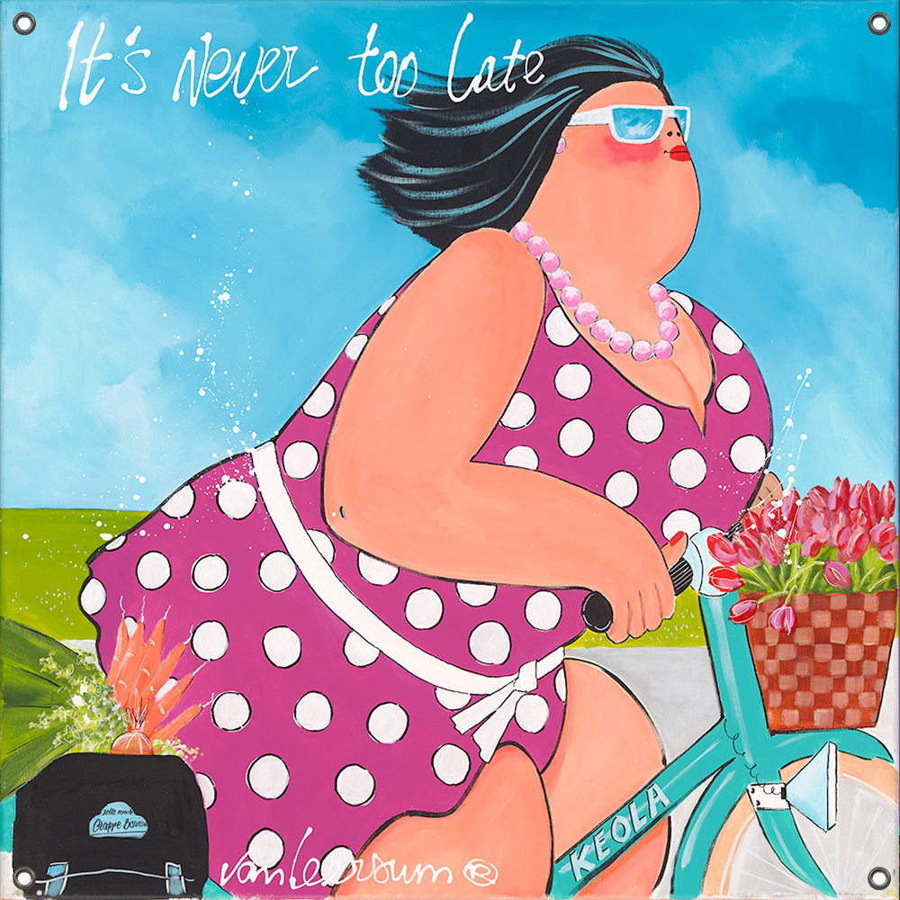 Tuinposter dikke dames It's never too late 80x80